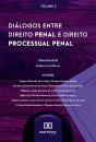 Diálogos Entre Direito Penal E Direito Processual Penal - Preview