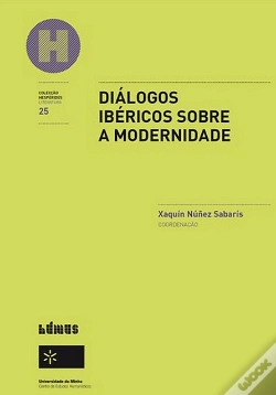 Capa do artigo Diálogos Ibéricos Sobre a Modernidade