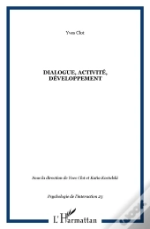 Dialogue, Activité, Developpement