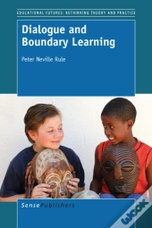 Dialogue And Boundary Learning