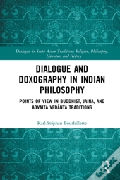Dialogue And Doxography In Indian Philosophy