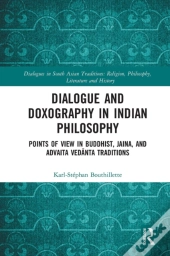 Dialogue And Doxography In Indian Philosophy