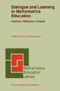 Dialogue And Learning In Mathematics Education - Preview