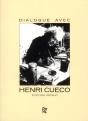Dialogue Avec Henri Cueco - Preview