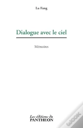 Dialogue Avec Le Ciel