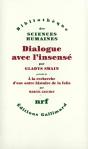 Dialogue Avec L'Insensé ; À La Recherche D'Une Autre Histoire De La Folie - Preview
