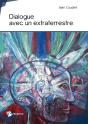 Dialogue Avec Un Extraterrestre - Preview