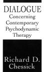 Dialogue Concerning Contemporary Psychodynamic Therapy - Preview
