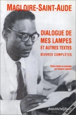 Capa do artigo Dialogue De Mes Lampes Et Autres Textes : Oeuvres Completes