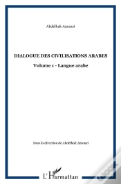 Capa do artigo Dialogue Des Civilisations Arabes Tome 1