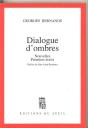 Dialogue D'Ombres - Preview