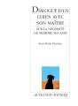 Dialogue D'Un Chien Avec Son Maître Sur La Nécessité De Mordre Ses Amis - Preview