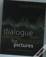 Dialogue Editing For Motion Pictures
