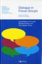 Dialogue In Focus Groups - Preview
