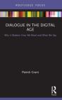 Dialogue In The Digital Age - Preview