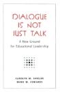 Dialogue Is Not Just Talk - Preview