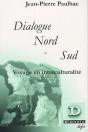 Dialogue Nord-Sud ; Voyage En Interculturalite - Preview