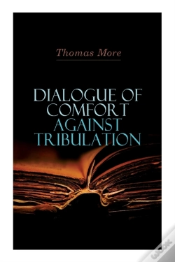 Capa do artigo Dialogue Of Comfort Against Tribulation