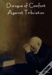 Capa do artigo Dialogue Of Comfort Against Tribulation