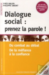 Dialogue Social ; Prenez La Parole !