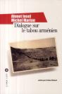 Dialogue Sur Le Tabou Arménien - Preview