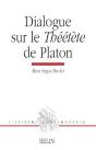 Dialogue Sur Le Théétète De Platon - Preview