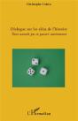 Dialogue Sur Les Aléas De L'Histoire ; Tout Aurait Pu Se Passer Autrement - Preview