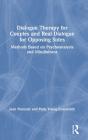 Dialogue Therapy For Couples And Real Dialogue For Opposing Sides - Preview
