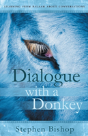 Dialogue With A Donkey - Preview