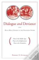 Dialogue With Deviance