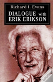 Dialogue With Erik Erikson