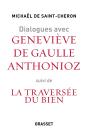 Dialogues Avec Geneviève Anthonioz De Gaulle - Preview