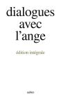 Dialogues Avec L'Ange (Edition Integrale) - - Un Document Recueilli Par Gitta Mallasz - Preview