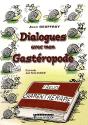 Dialogues Avec Mon Gastéropode - Preview