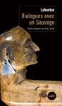 Dialogues Avec Un Sauvage - Preview