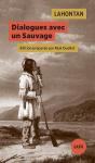 Dialogues Avec Un Sauvage - Preview