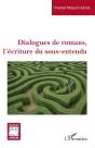 Dialogues De Romans, L'Écriture Du Sous-Entendu - Preview