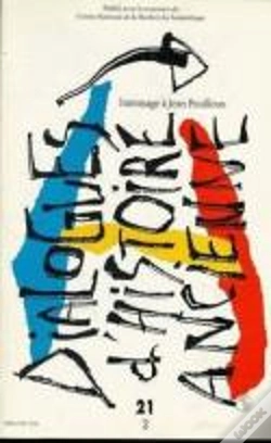 Capa do artigo Dialogues D'Histoire Ancienne, N° 21-2/1995 : Hommage À Jean Pouilloux