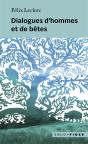 Dialogues D'Hommes Et De Bêtes - Preview