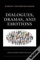 Dialogues, Dramas, And Emotions