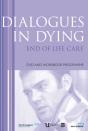 Dialogues In Dying - Preview