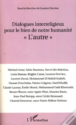 Capa do artigo Dialogues Interreligieux Pour Le Bien De Notre Humanité ; L'Autre