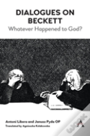 Dialogues On Beckett