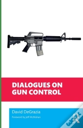 Dialogues On Gun Control