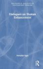 Dialogues On Human Enhancement - Preview
