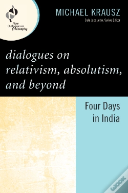 Capa do artigo Dialogues On Relativism, Absolutism, And Beyond