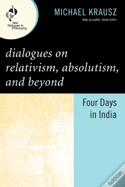 Capa do artigo Dialogues On Relativism, Absolutism, And Beyond