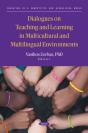 Dialogues On Teaching And Learning In Multicultural And Multilingual Environments - Preview