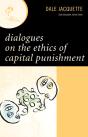 Dialogues On The Ethics Of Capital Punishment - Preview