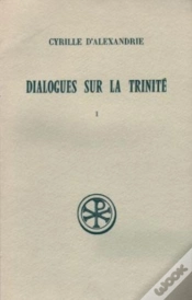 Capa do artigo Dialogues Sur La Trinité Tome 1